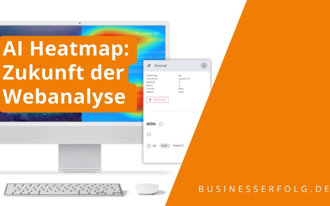 AI Heatmap – Die Zukunft der Webanalyse