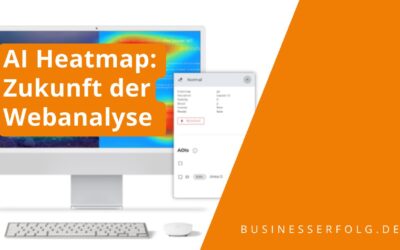 AI Heatmap – Die Zukunft der Webanalyse